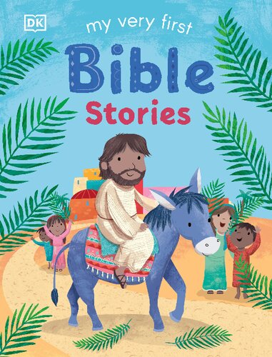 My Very First Bible Stories Illustrated Dk