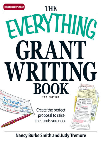 The Everything Grant Writing Book Create The Perfect Proposal To Raise The Funds You Need 2nd Edition Nancy Burke