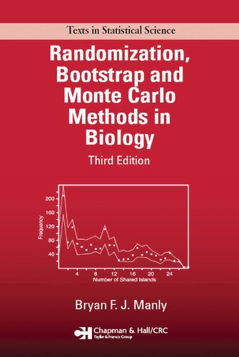 Randomization Bootstrap And Monte Carlo Methods In Biology Chapman Hallcrc Texts In Statistical Science 3rd Edition Bryan Fj Manly