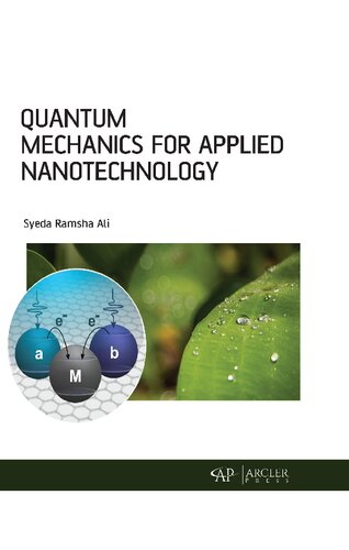 Quantum Mechanics For Applied Nanotechnology Syeda Ramsha Ali