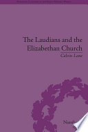 The Laudians And The Elizabethan Church History Conformity And Religious Identity In Postreformation England 1st Edition Calvin Lane