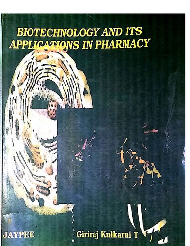 Biotechnology And Its Applications In Pharmacy 1e Rp Kulkarni