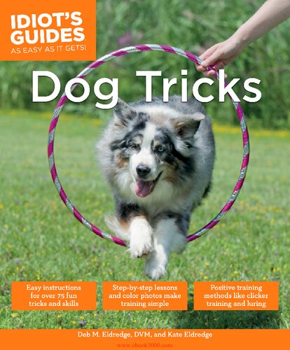 Idiots Guides Dog Tricks Illustrated Debra Eldredge Dvm