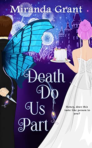 Death Do Us Part Deathly Beloved Cozy Mystery 01 Kindle Miranda Grant Et El