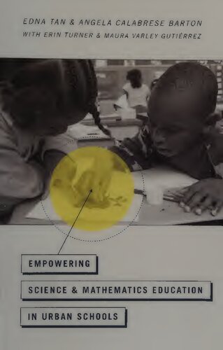 Empowering Science And Mathematics Education In Urban Schools Edna Tan