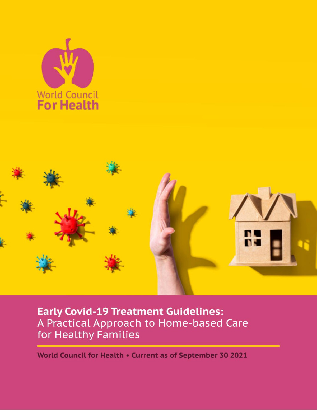Early Covid19 Treatment Guide A Practical Approach To Homebased Care For Healthy Families Devyn Brugge