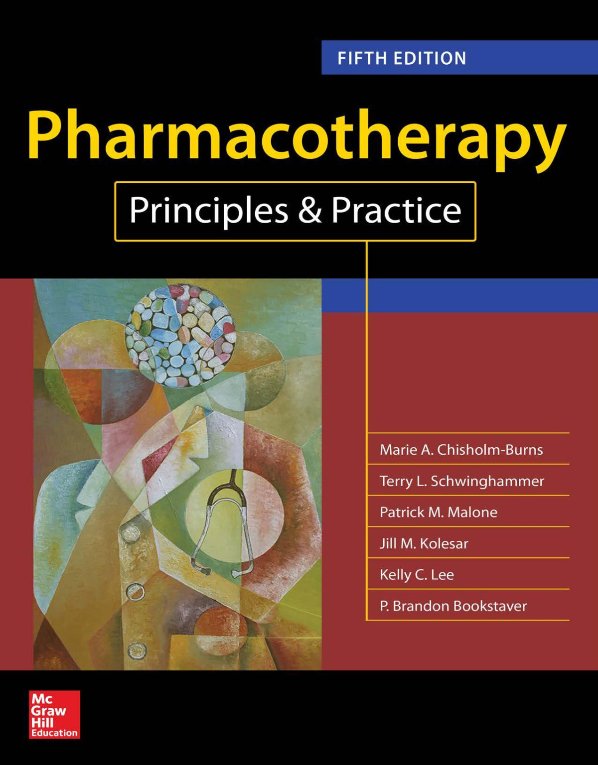 Pharmacotherapy Principles And Practice 5th Ed Marie A Chisholmburns