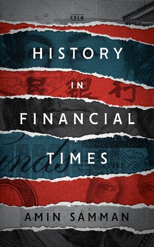History In Financial Times 1st Edition Samman Amin