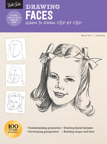 Drawing Faces Learn To Draw Step By Step Revised Foster Walter