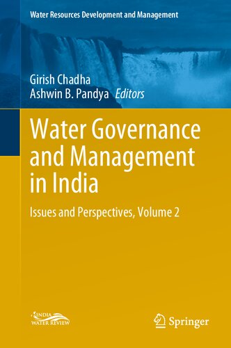 Water Governance And Management In India Issues And Perspectives 1st Edition Girish Chadha