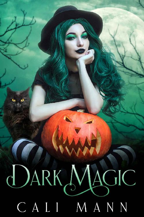 Dark Magic Cali Mann