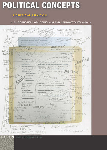 Political Concepts A Critical Lexicon J M Bernstein Adi Ophir
