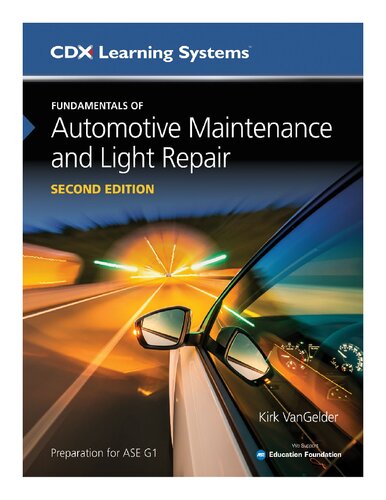 Fundamentals Of Automotive Maintenance And Light Repair 2nd Edition Kirk Vangelder