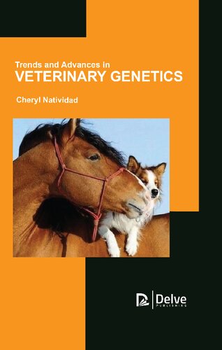 Trends And Advances In Veterinary Genetics Cheryl Natividad