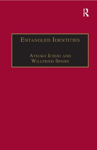 Entangled Identities 1st Edition Atsuko Ichijo Willfried Spohn