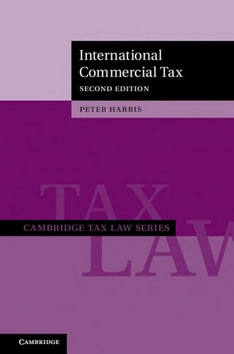International Commercial Tax Cambridge Tax Law Series 2nd Edition Peter Harris