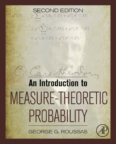 An Introduction To Measuretheoretic Probability 2nd Edition George G Roussas