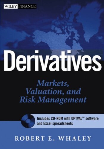 Derivatives Markets Valuation And Risk Management Harcdr Robert E Whaley