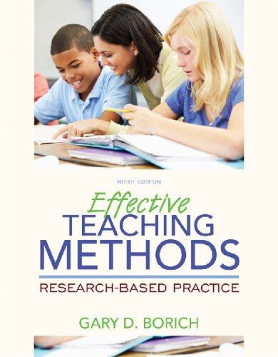 Effective Teaching Methods Researchbased Practice Looseleaf Version 9th Edition 9th Edition Gary D Borich