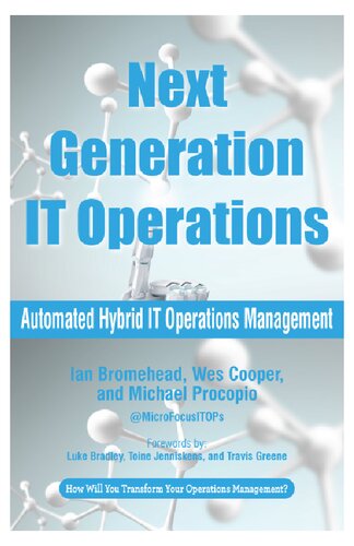 Next Generation It Operations Automated Hybrid It Operations Management Ian Bromehead