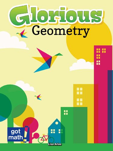 Glorious Geometry Lisa Arias