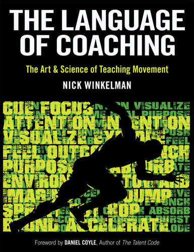 The Language Of Coaching 1st Edition Nick Winkelman
