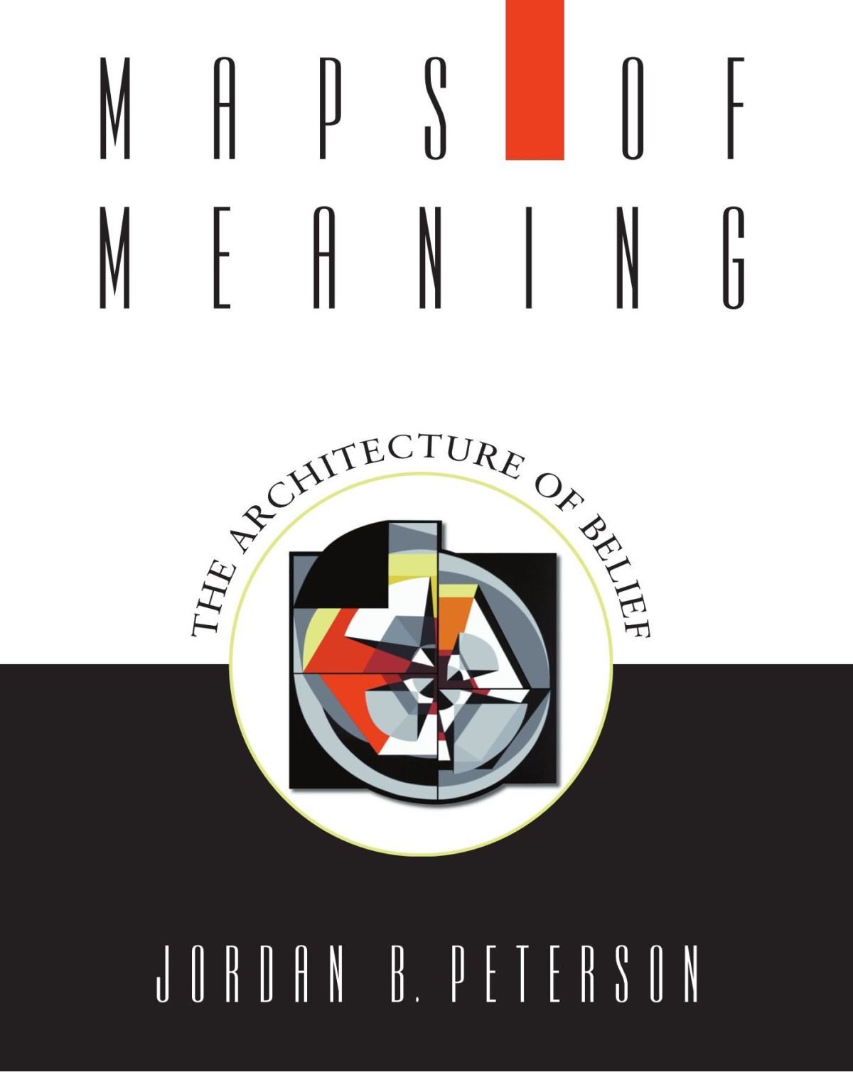 Maps Of Meaning The Architecture Of Belief Nf Philosophy Peterson