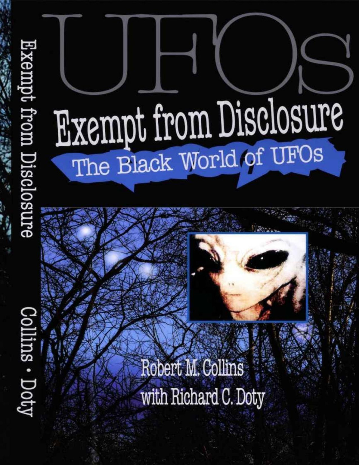 The Black World Of Ufos Exempt From Disclosure Collins Robert M Cooper