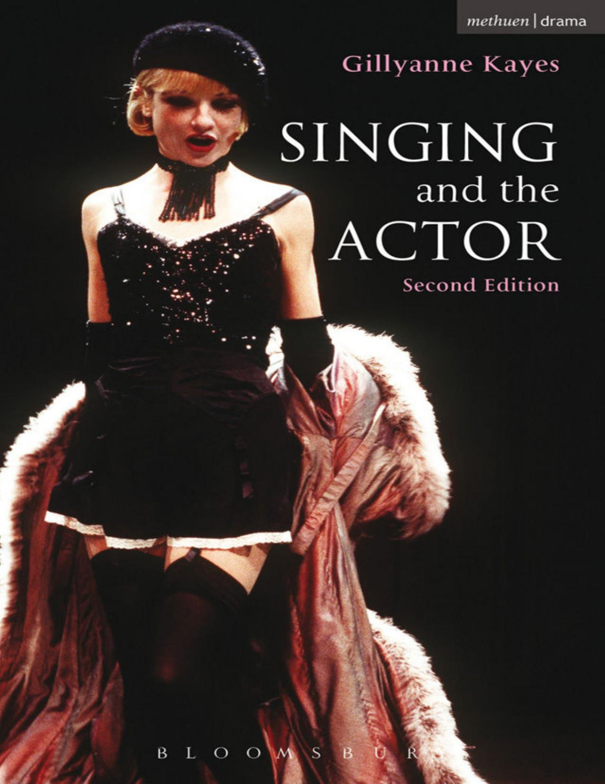 Singing And The Actor Gillyanne Kayes