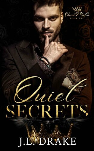 Quiet Secrets Quiet Mafia 2 1st Edition Jl Drake