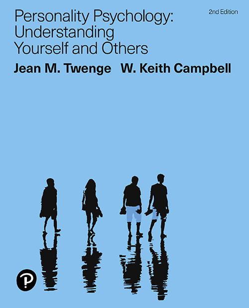 Personality Psychology Understanding Yourself And Others 1st Edition Jean Twenge