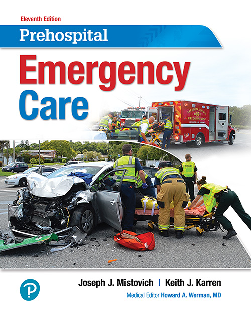 Prehospital Emergency Care 20 11e Joseph J Mistovich Keith J Karren Mistovich