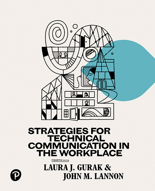 Strategies For Technical Communication In The Workplace 4e Laura J Gurak John M Lannon Gurak