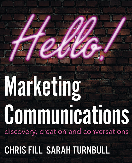 Marketing Communications Discovery Creation And Conversations Secenth Edition 7th Edition Chris Fill Sarah Turnbull