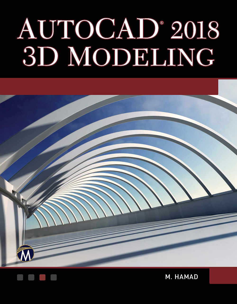 Autocad 2018 3d Modeling Munir M Hamad