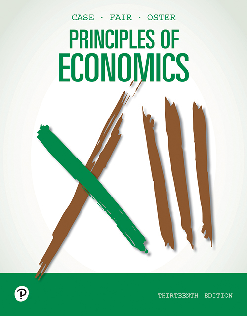 Mylab Economics For Principles Of Economics 13e 13th Edition Karl E Case Ray C Fair Sharon E Oster Case