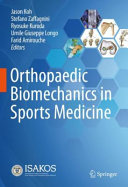 Orthopaedic Biomechanics In Sports Medicine 1st Ed 2021 Jason Koh