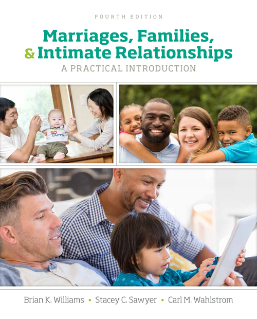 Marriages Families And Intimate Relationships 4e Brian Williams Stacey Sawyer Carl K Wahlstrom Williams