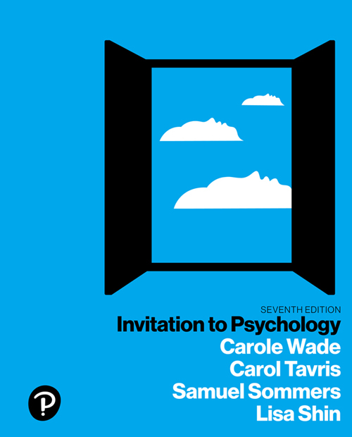 Invitation To Psychology 7e Carole Wade Carol Tavris Samuel R Sommers Lisa M Shin Wade