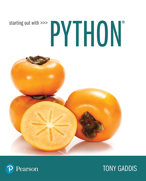 Starting Out With Python Tony Gaddis Gaddis Tony
