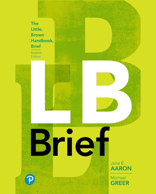 Lb Brief The Little Brown Handbook Brief Version 7e Jane E Aaron Michael Greer Aaron
