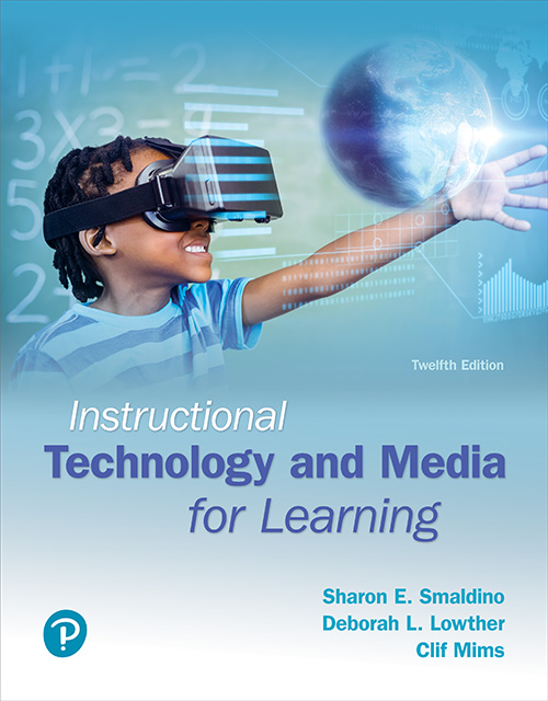 Instructional Technology And Media For Learning Sharon E Smaldino Deborah L Lowther Clif Mims James D Russell Smaldino