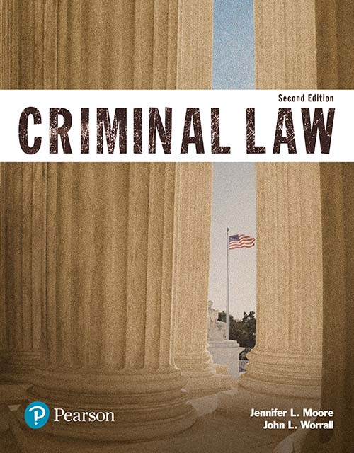 Criminal Law Justice Series 2e Jennifer Moore John Worrall Moore