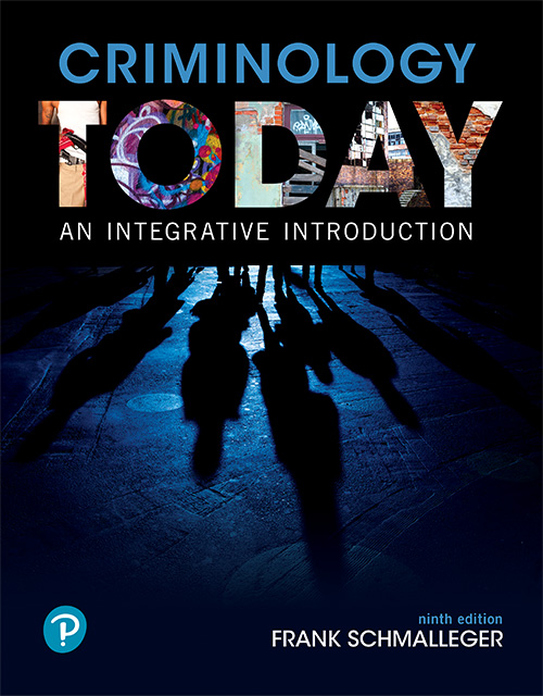 Schmalleger Criminology Today 9 2019 Epub3 Revel Full Title R2 Open Frank Schmalleger Schmalleger