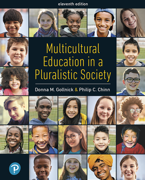 Multicultural Education In A Pluralistic Society 11e 11th Edition Donna M Gollnick Philip C Chinn