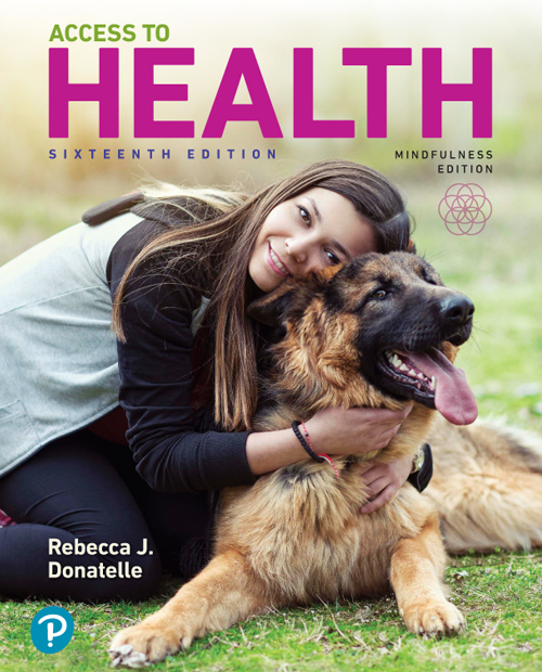 Mastering Health For Access To Health 16e Rebecca J Donatelle Patricia Ketcham Donatelle