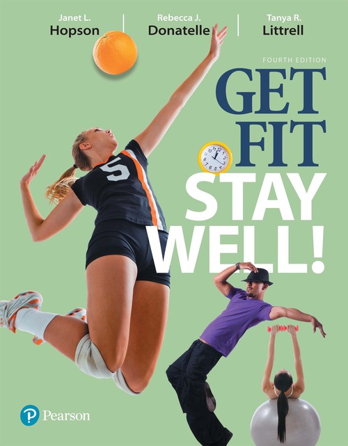 Get Fit Stay Well 4e Janet L Hopson Rebecca J Donatelle Tanya R Littrell Hopson