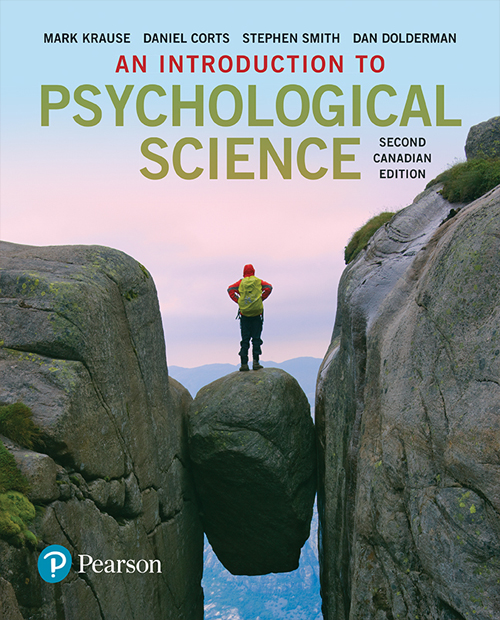 An Introduction To Psychological Science Second Canadian Edition 2e Mark Krause Daniel Corts Stephen C Smith Dan Dolderman Krause