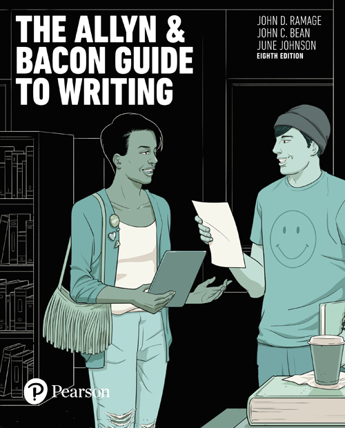 The Allyn Bacon Guide To Writing 8e John D Ramage John C Bean June Johnson Ramage