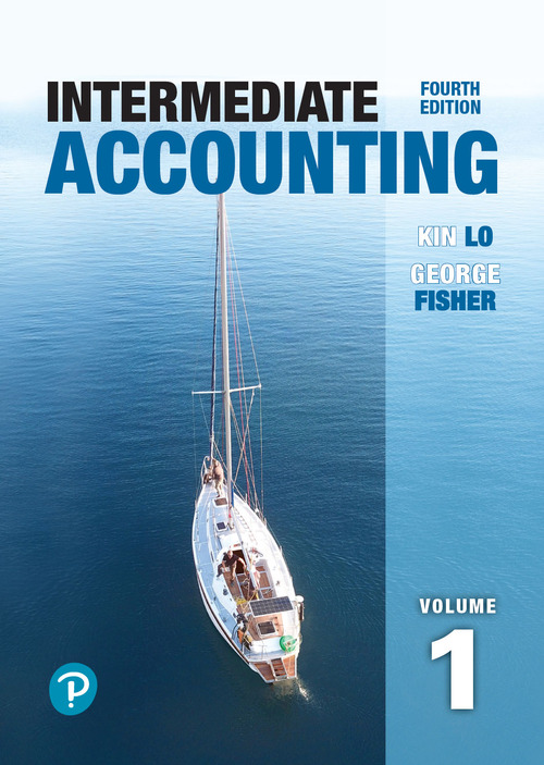Intermediate Accounting Vol 1 4e Kin Lo George Fisher Lo